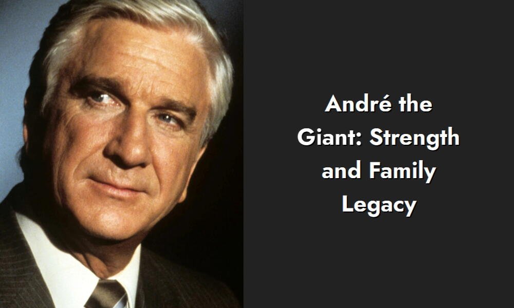 andr the giant strength and family legacy i