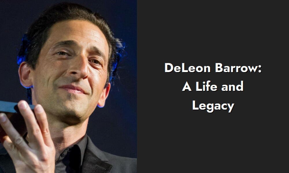deleon barrow a life and legacy i