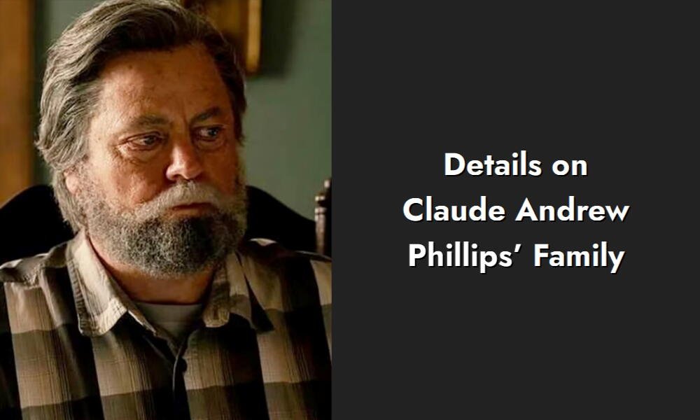 details on claude andrew phillips family i