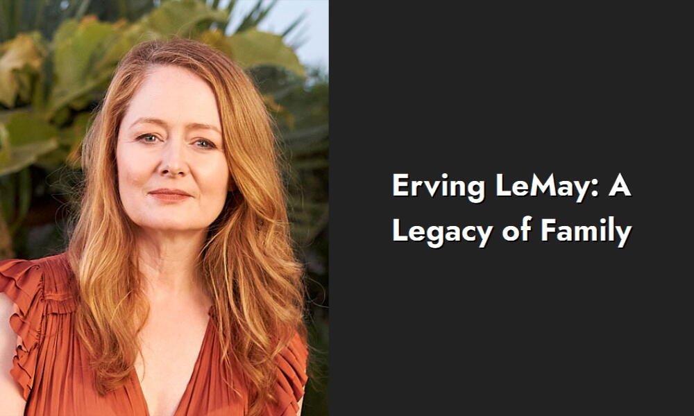 erving lemay a legacy of family i