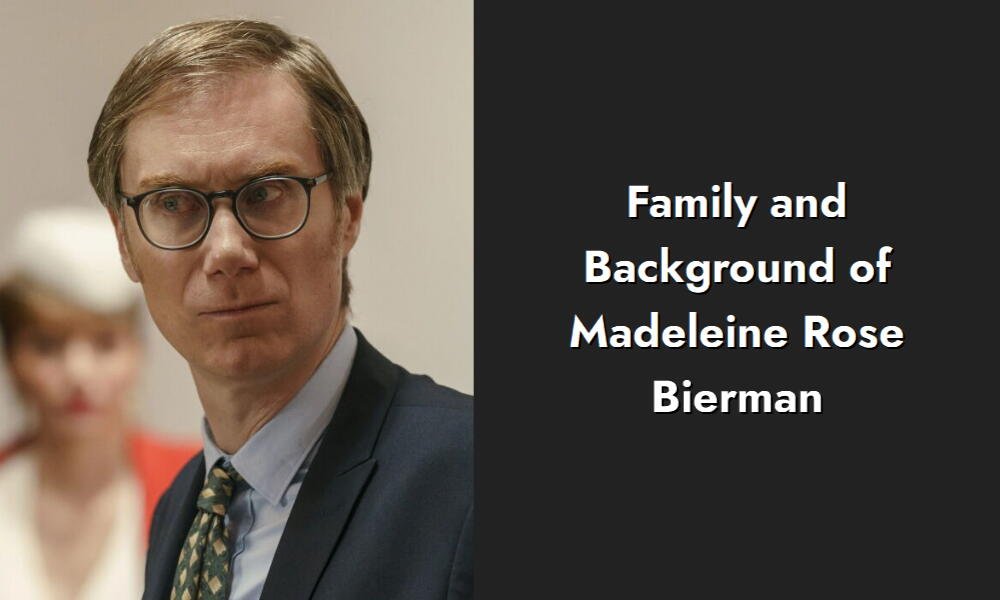 family and background of madeleine rose bierman i