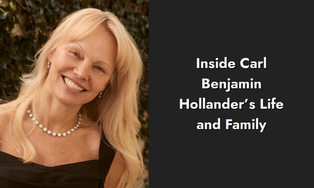 inside carl benjamin hollander s life and family i