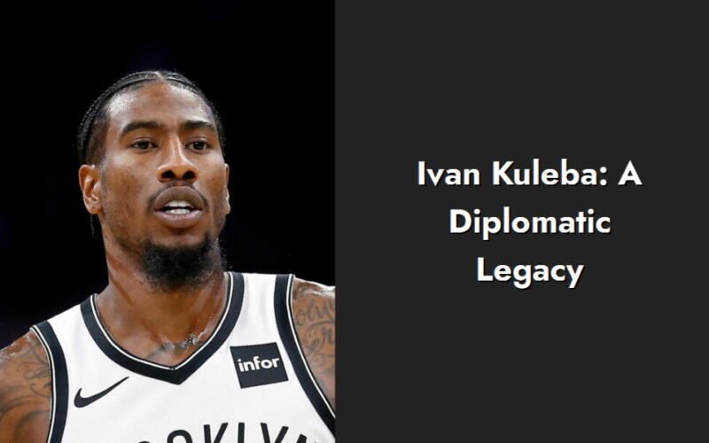 ivan kuleba a diplomatic legacy i1397 240