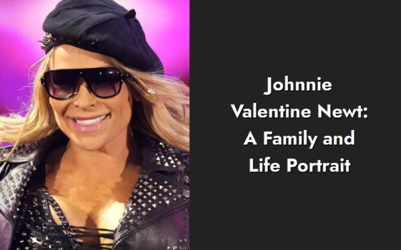 johnnie valentine newt a family and life portrait i1386 251