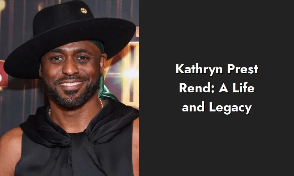 kathryn prest rend a life and legacy i1379 258