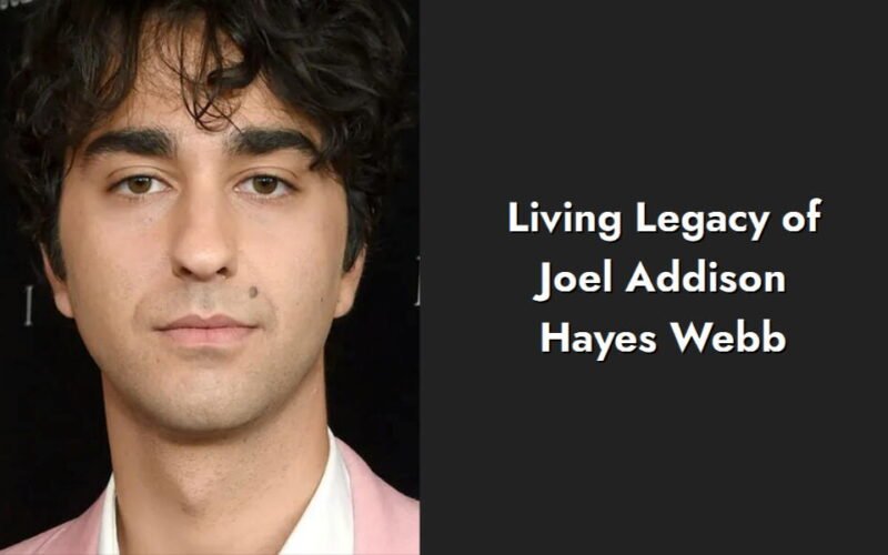 living legacy of joel addison hayes webb i1388 249