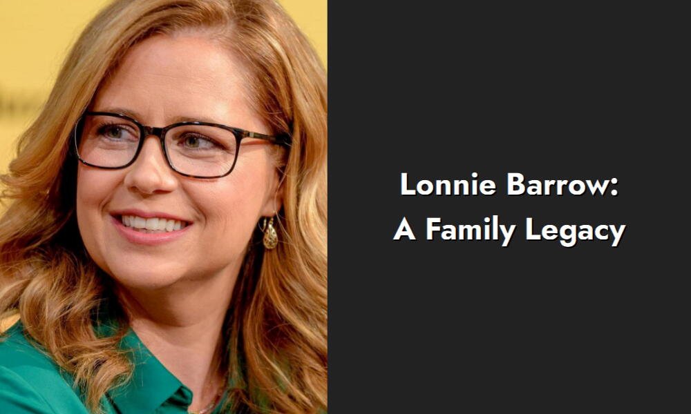 lonnie barrow a family legacy i