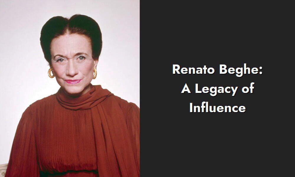 renato beghe a legacy of influence i