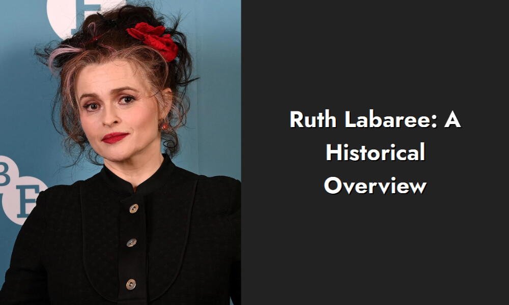 ruth labaree a historical overview i