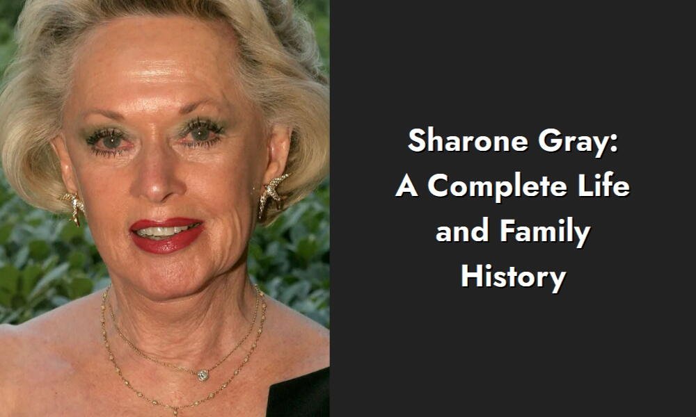 sharone gray a complete life and family history i