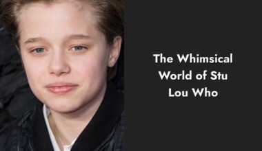 the whimsical world of stu lou who i1309 328